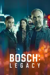 Bosch: Legacy